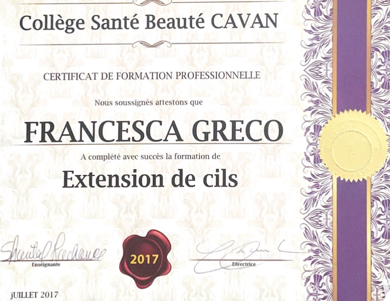 Professional training certificate for eyelash extension from Collège Santé Beauté Cavan, signed by Francesca Greco in 2017.